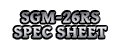 SGM-26RS Spec Sheet