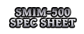 SMIM-500 Spec Sheet